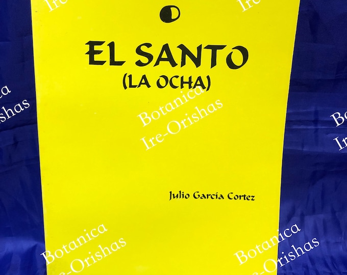 Libro El Santo La Ocha religion yoruba santeria orula