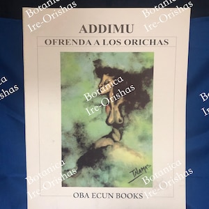 Libro Addimu Ofrenda a los Orishas Religion yoruba santeria ifa