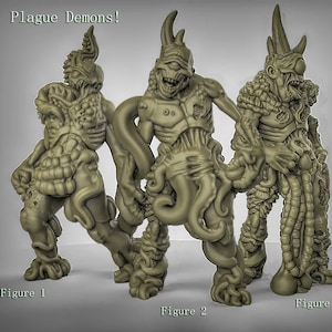 May include: Three green and brown detailed Plague Demon figures. The figures are standing on a white surface. The text "Plague Demons!" is at the top of the image. The figures are labeled "Figure 1", "Figure 2", and "Figure 3".