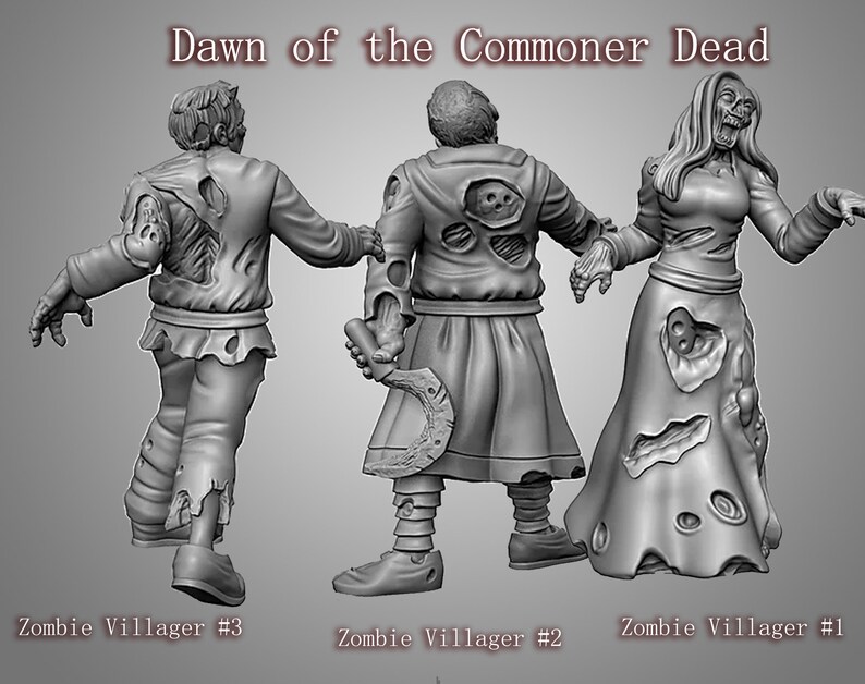 May include: Three grayscale 3D printed figurines of zombies, depicting a man, a woman, and another man. The figures are posed in a walking motion, with their arms outstretched. The figures are detailed with torn clothing and exposed flesh, giving them a realistic zombie appearance. The title "Dawn of the Commoner Dead" is displayed at the top of the image.