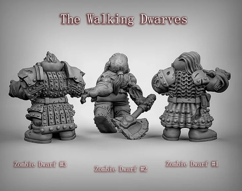 May include: Three gray painted miniature figures of dwarves, each with a different pose. The dwarves are wearing armor and carrying weapons. The text "The Walking Dwarves" is at the top of the image. The text "Zombie Dwarf #1", "Zombie Dwarf #2", and "Zombie Dwarf #3" is at the bottom of the image.
