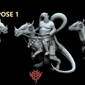 May include: A grey 3D printed miniature of a large, muscular figure riding a dragon-like creature. The figure is holding onto the creature's neck with one hand and has a long, curled tail. The creature has a long, thin tail and a large head with horns. The miniature is labelled "POSE 1".