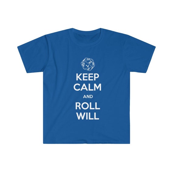 Funny Keep Calm & Roll Dungeon Dragons Dice Gaming T-Shirt Funny Keep Calm & Roll Dungeon Dragons Dice Gaming T-Shirt