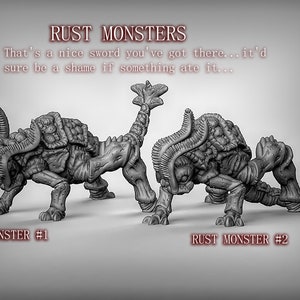 May include: Two grey, detailed, miniature, plastic, fantasy creatures with horns and segmented bodies. The text "RUST MONSTERS" is at the top of the image. The text "That's a nice sword you've got there...it'd sure be a shame if something ate it..." is below the title. The text "RUST MONSTER #1" is below the first creature and the text "RUST MONSTER #2" is below the second creature.
