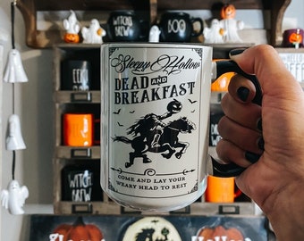 Sleepy Hollow Mug - Dead and Breakfast Mug - Black Handle Mug - Halloween Mug - Best friend Gift - Spooky Mug - Fall Mug