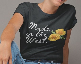 Vintage Inspired Made in the West Tee - West Coast Tee - California Poppies Shirt - Vintage Shirt - California Tee