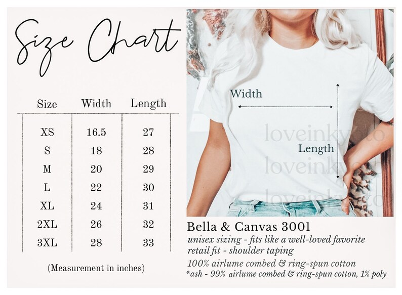 May include: Size chart for Bella + Canvas 3001 unisex t-shirts, showing width and length measurements in inches for sizes XS to 3XL. The chart notes that the sizing is a retail fit with shoulder taping and the fabric is 100% airlume combed and ring-spun cotton, except for the ash color which is 99% airlume combed and ring-spun cotton and 1% polyester.