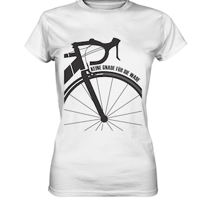 Keine Gnade für die Wade Fahrrad, Mountainbike Biker Geschenk Geburtstag Vatertag Fahrrad T-Shirt Hoodie Geburtstagsgeschenk Weiß/Damen