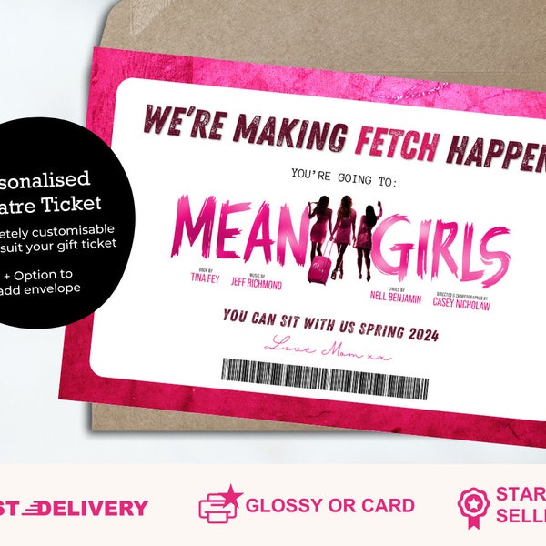 Personalised Mean Girls Ticket | Surprise Theatre Gift | West End | Mum Gift | Daughter Gift | For Her | Surprise Theatre Ticket