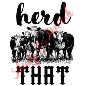 Herd That PNG for sublimation