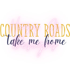 Country Roads PNG for Sublimation