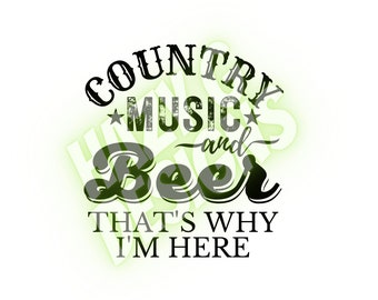 Música country y cerveza Por eso estoy aquí PNG para la sublimación