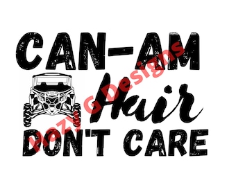 Can-Am Hair Don't Care PNG for Sublimation