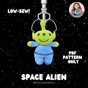 May include: A crocheted space alien plushie in a claw machine setting. The alien is green with three eyes and a blue body. The text "LOW-SEW!" and "SPACE ALIEN" are displayed, along with "PDF PATTERN ONLY". The background is a starry night.