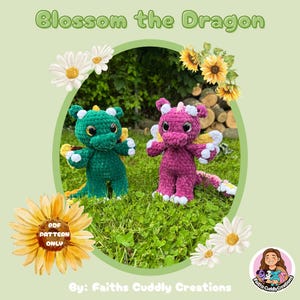 Flower Dragon Pattern | Crochet Dragon | Blossom | PDF