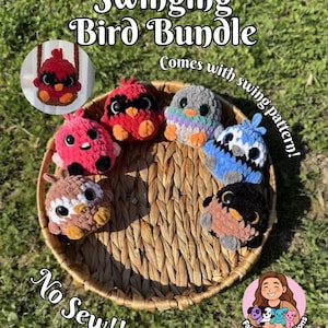 May include: A selection of colourful, crocheted bird plushies in a woven basket. The image includes a small inset of a red bird on a swing. Text reads "Swinging Bird Bundle" and "No Sew!!"