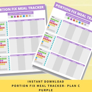 May include: Two purple and white "Portion Fix Meal Tracker" printable sheets. The sheets have sections for tracking meals, with color-coded boxes and the text "Meal Plan C 1,800-2,099 Calories". The bottom of the sheets read "Instant Download Portion Fix Meal Tracker - Plan C Purple".