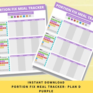 May include: Two purple and white "Portion Fix Meal Tracker" printable sheets. Each sheet has a meal plan with boxes for tracking meals and colorful icons. The text "Instant Download" and "Plan D Purple" are at the bottom.