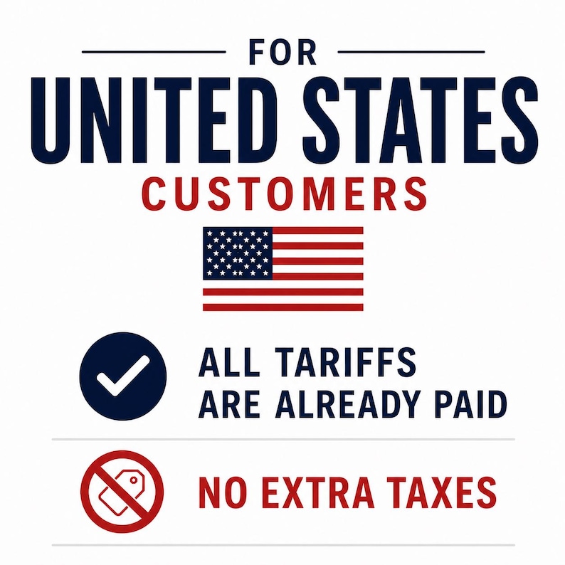 The image is a graphic design featuring the text "FOR UNITED STATES CUSTOMERS" and "ALL TARIFFS ARE ALREADY PAID" along with icons indicating that no extra taxes are required.