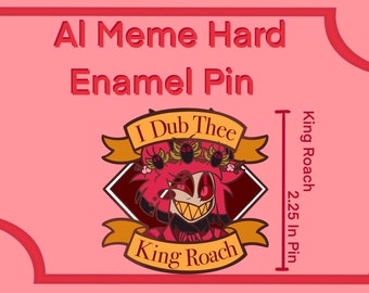 Pre-Order Hard Enamel Alastor Meme Pins