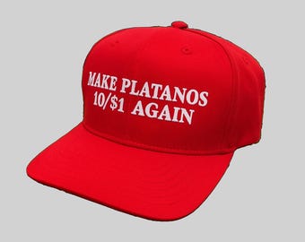 Make Platanos 10 for 1 Again Hat