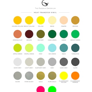 May include: A color chart showing 24 different heat transfer vinyl colors. The colors are arranged in rows and columns, with the names of each color listed below. The colors include golden yellow, bright yellow, yellow, beige, frappe, bronze, Arizona clay, brown, military, dark green, green, bright green, apple green, pastel green, mint, sea green, aqua, turquoise, dove grey, light grey, elephant grey, grey, dark grey, slate, silver, pure silver, gold, pure gold, fluorescent yellow, fluorescent orange, fluorescent pink, and fluorescent pink.