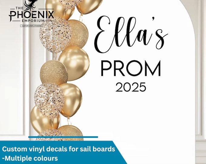 Prom Personalised Stickers For Sail Board | Prom Graduation Signs Vinyl Decal Wording Balloon Arch