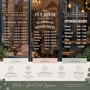 May include: A display of three custom vinyl opening hours decal styles for business storefronts. The image shows white text on glass, featuring Willow & Rose, The Ivy Room, and The Coffee Project, with icons for customisation, vinyl quality, and weather resistance.