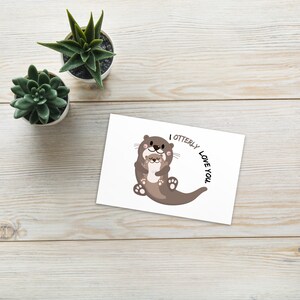 Otterly Love You - Valentinstag/ Jahrestag Grußkarte für Frau/Ehemann, Partner, Kind, Mama/Papa und geliebte Menschen - Standard Postkarte