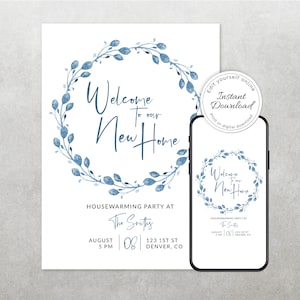 Welcome to Our New Home - Editable and Customizable Blue Wreath House Warming Invitation Template -  Print or text/email