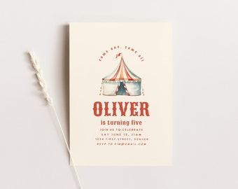 May include: A red and white striped circus tent with a blue and white canvas top. The text "come one, come all" is written in a circle around the tent. The text "OLIVER is turning five" is written below the tent. The invitation includes the date, time, and location of the party. RSVP to KIM@GMAIL.COM.