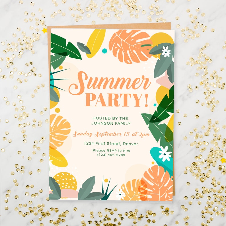 May include: A tropical-themed summer party invitation with a white background and colorful illustrations of palm leaves, flowers, and geometric shapes. The text reads "Summer Party! Hosted by the Johnson Family Sunday September 15 at 2pm 1234 First Street, Denver Please RSVP to Kim (123) 456-6789"
