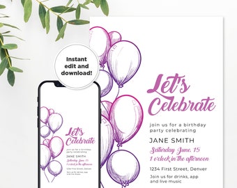 Let's Celebrate! Pink and Purple Balloon Editable Birthday Invitation Template - Easy to print - Text or Email