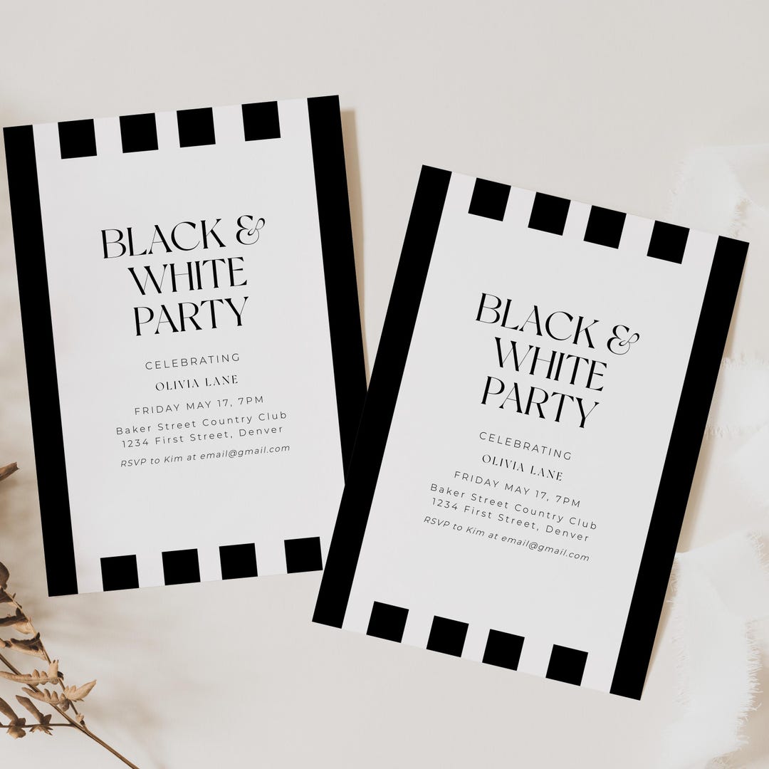 Black and White Party Invitation Template Print or Text/email