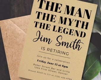 The Man, The Myth, The Legend Retirement Party Invitation Template - Print or text/email - Instant Edit and Download