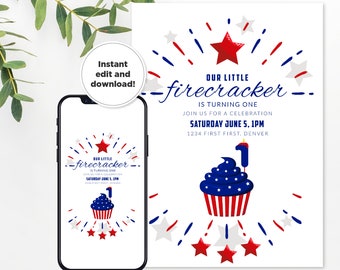 May include: A printable invitation for a first birthday party with a red, white, and blue cupcake and fireworks design. The text reads "Our Little Firecracker is turning one. Join us for a celebration Saturday June 5, 1PM 1234 First First, Denver."
