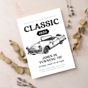 Join us to Celebrate a Classic - Birthday Party Invitation with Vintage Classic Car Coupe - Instant Edit and Download