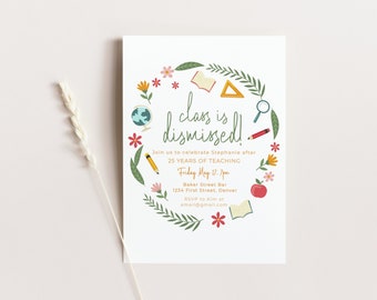 Class is Dismissed Teacher/Educator Retirement Party with Wreath of Teacher Icons Customizable and Editable - Instant Edit and Download