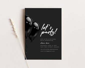 May include: Black and white birthday party invitation with the text "let's party!" and balloons. The invitation includes the name Olivia Diaz, the date and time of the party, the address, and an RSVP email address.