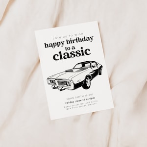 Happy Birthday to a Classic - Birthday Party Invitation with Vintage Classic Car - Instant Edit and Download
