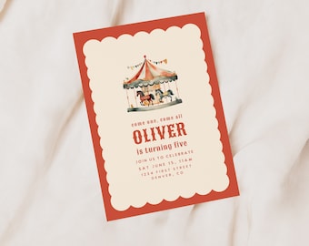 May include: A red and white birthday invitation with a watercolour illustration of a carousel. The invitation reads "come one, come all OLIVER is turning five JOIN US TO CELEBRATE SAT JUNE 15, 11AM 1234 FIRST STREET DENVER, CO"