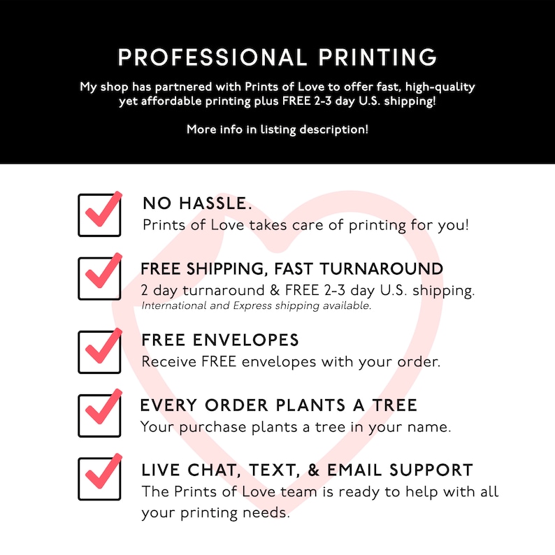 K&ouml;nnte beinhalten: Eine rosa Herzgrafik mit einer Checkliste von f&uuml;nf Vorteilen f&uuml;r die Nutzung der Druckdienste von Prints of Love. Die Vorteile umfassen: Kein &Auml;rger, kostenloser Versand, schnelle Bearbeitungszeit, kostenlose Umschl&auml;ge und jede Bestellung pflanzt einen Baum. Der Text enth&auml;lt auch: "Prints of Love k&uuml;mmert sich um den Druck f&uuml;r Sie!" und "Das Prints of Love Team ist bereit, Ihnen bei all Ihren Druckbed&uuml;rfnissen zu helfen."