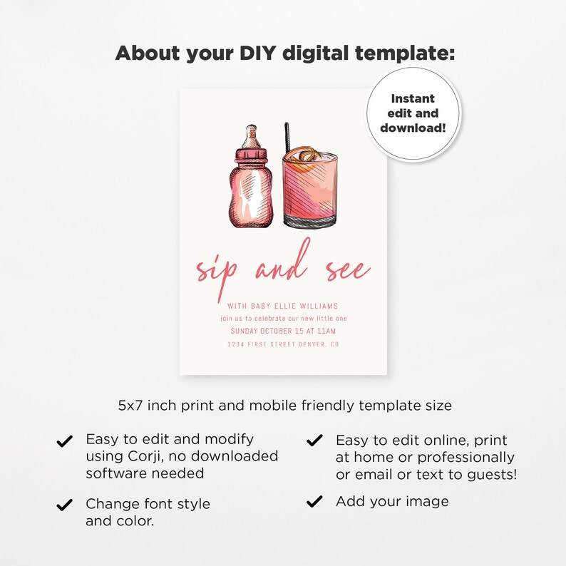 K&ouml;nnte beinhalten: Eine digitale, druckbare Babyparty-Einladung in Rosa und Wei&szlig; mit einer handgezeichneten Illustration einer Babyflasche und einem Cocktailglas. Der Text lautet "Sip and See" mit dem Namen des Babys und den Partydetails. Die Einladung ist 5x7 Zoll gro&szlig; und kann online bearbeitet werden.