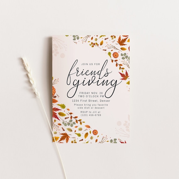 Join us for Friendsgiving Dinner - Thanksgiving Friendsgiving Invite Template with Leaves Fall Decor - Instant Edit and Download