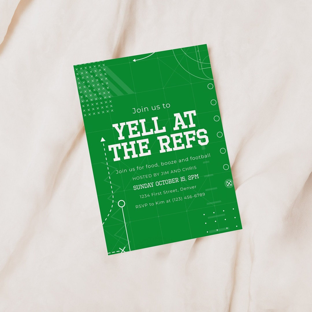 Join Us to Yell at the Refs Football/party Invitation Template With