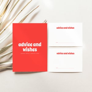 May include: Two white cards with the text "advice and wishes" in red. The cards have a line for a name and a space for writing. A red card with the text "advice and wishes" in white and the text "please leave a special note" in white.