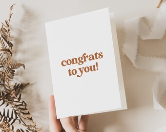 Printable Congrats to You Congratulations - Digital Birthday Card Simple Beige and White - Instant Download
