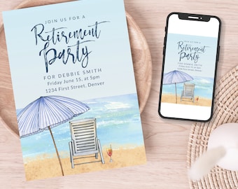 May include: A blue and white striped beach umbrella and a white beach chair on a sandy beach with a blue ocean in the background. The text on the invitation reads "Join us for a Retirement Party for Debbie Smith, Friday June 15, at 5pm, 1234 First Street, Denver."