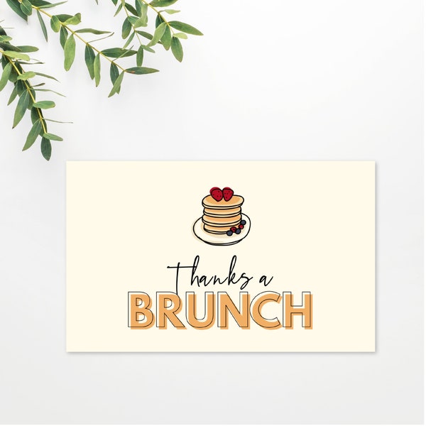 Thanks a Brunch Thank You Card - Print or Text - Edit directly in browser, Matching Invitation Available