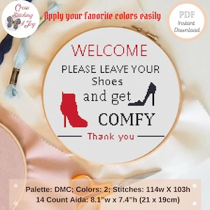 Puede incluir: Patrón de punto de cruz para un cartel de bienvenida que dice "Bienvenido, Por favor, deje sus zapatos y póngase cómodo, Gracias". El patrón presenta una bota roja y un zapato de tacón alto negro. El patrón mide 8,1 pulgadas de ancho por 7,4 pulgadas de alto y utiliza 114 puntos de ancho por 103 puntos de alto.